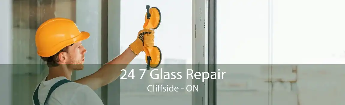 24 7 Glass Repair Cliffside - ON