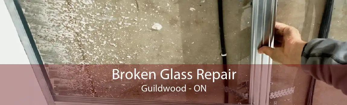 Broken Glass Repair Guildwood - ON