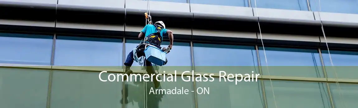 Commercial Glass Repair Armadale - ON