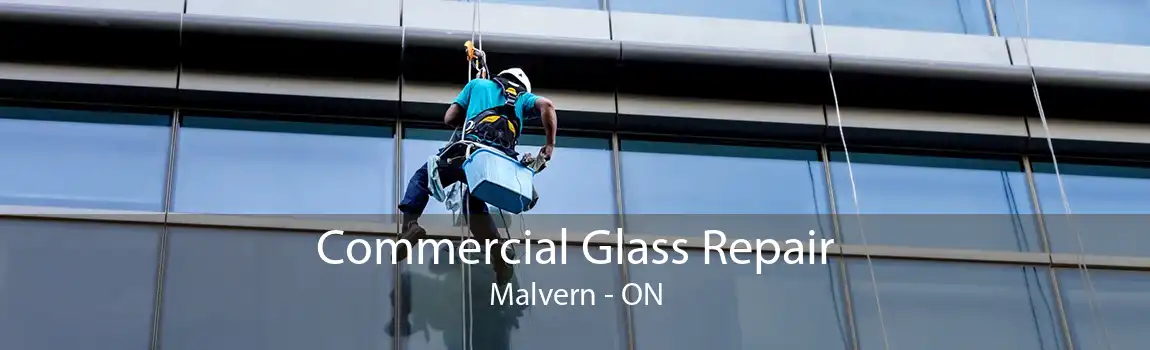 Commercial Glass Repair Malvern - ON