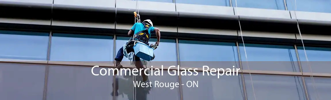 Commercial Glass Repair West Rouge - ON