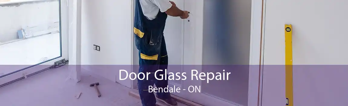 Door Glass Repair Bendale - ON