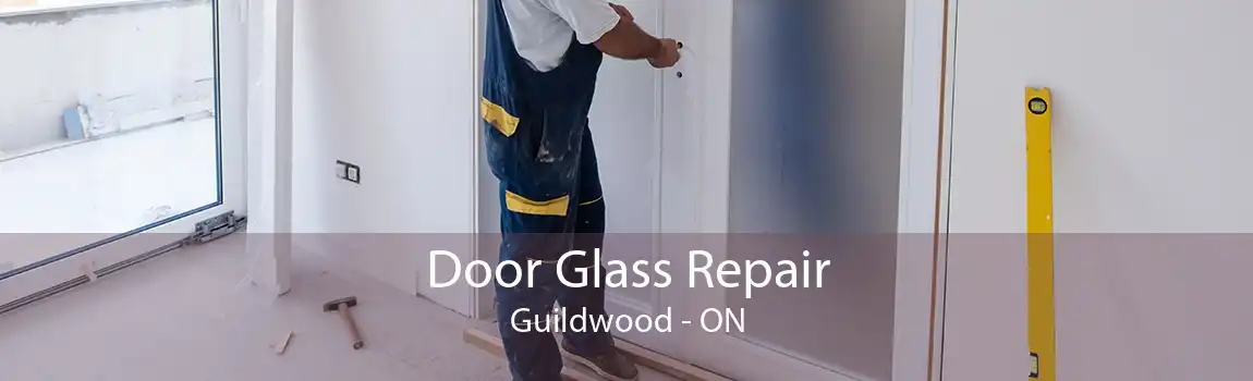 Door Glass Repair Guildwood - ON