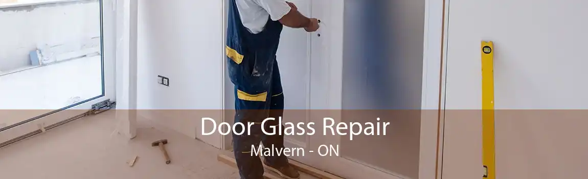 Door Glass Repair Malvern - ON