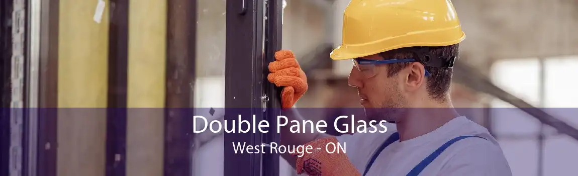 Double Pane Glass West Rouge - ON