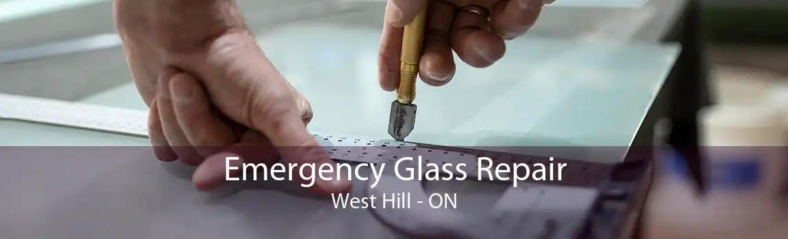 Emergency Glass Repair West Hill - ON