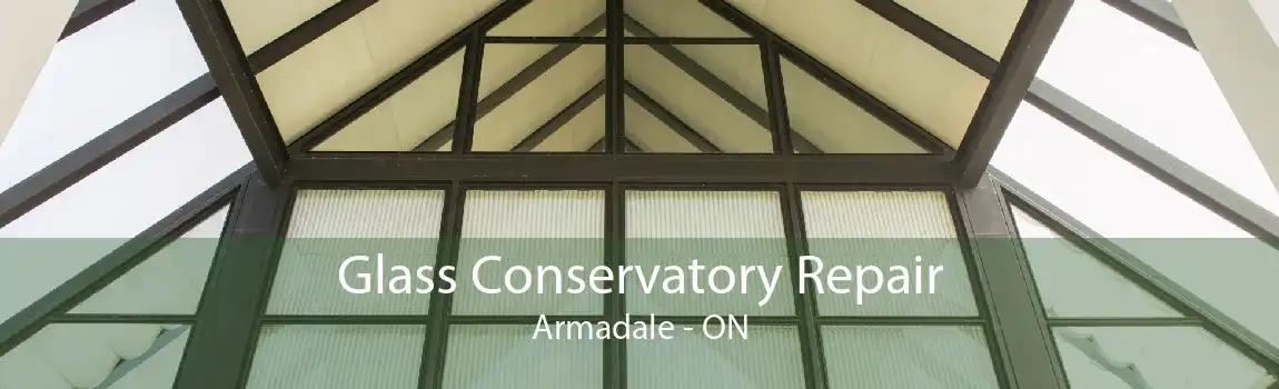 Glass Conservatory Repair Armadale - ON