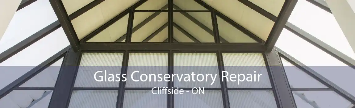 Glass Conservatory Repair Cliffside - ON