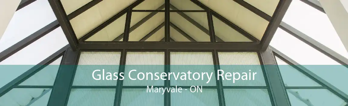 Glass Conservatory Repair Maryvale - ON