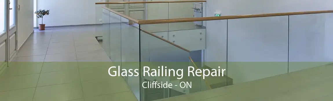 Glass Railing Repair Cliffside - ON