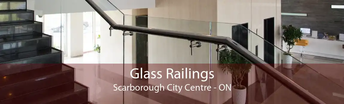 Glass Railings Scarborough City Centre - ON