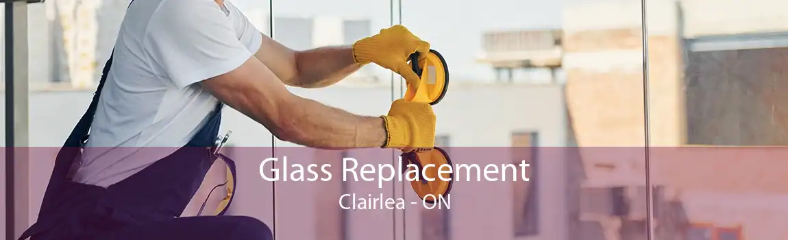 Glass Replacement Clairlea - ON