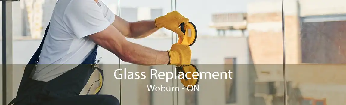Glass Replacement Woburn - ON