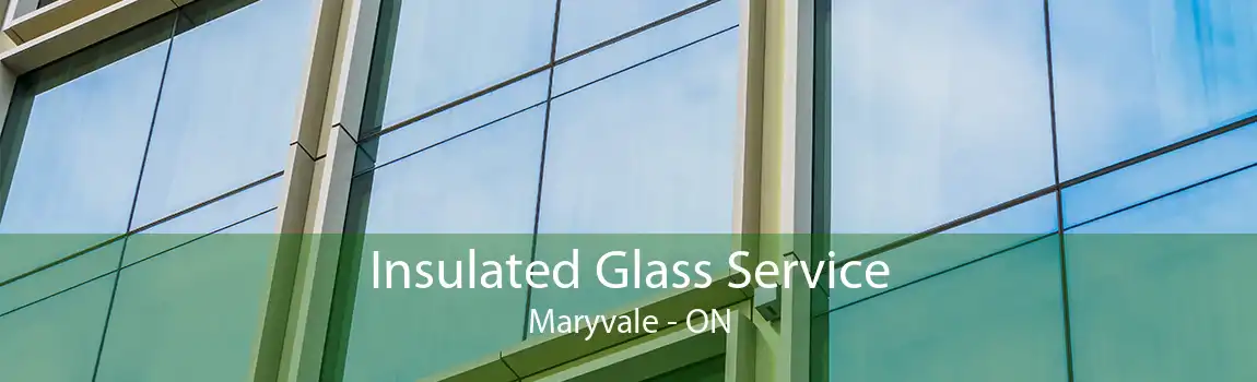 Insulated Glass Service Maryvale - ON