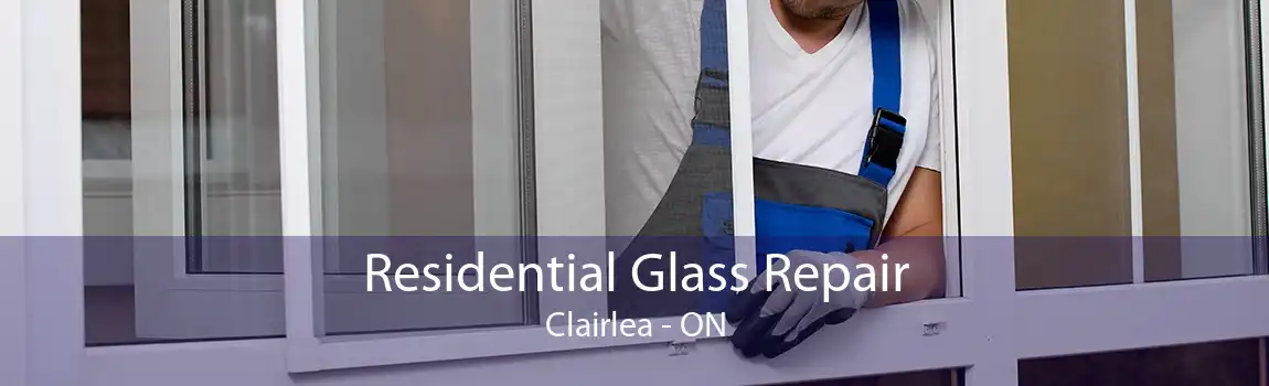 Residential Glass Repair Clairlea - ON