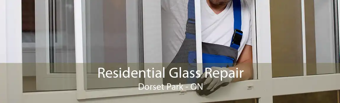 Residential Glass Repair Dorset Park - ON