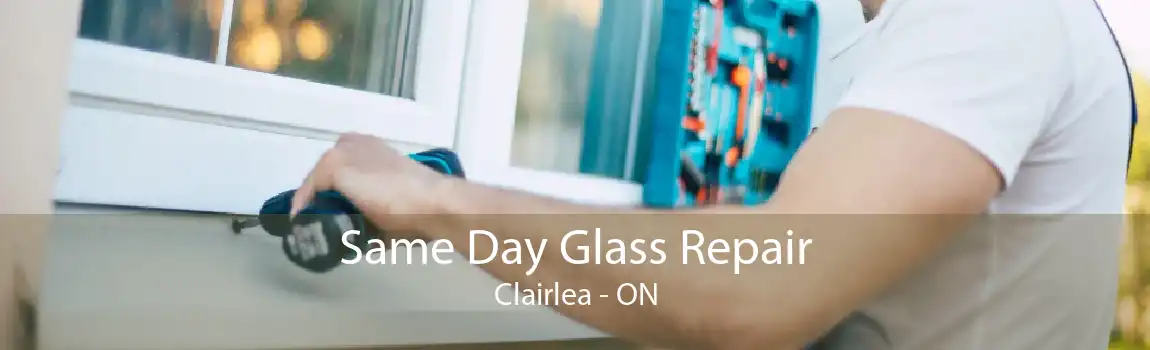 Same Day Glass Repair Clairlea - ON