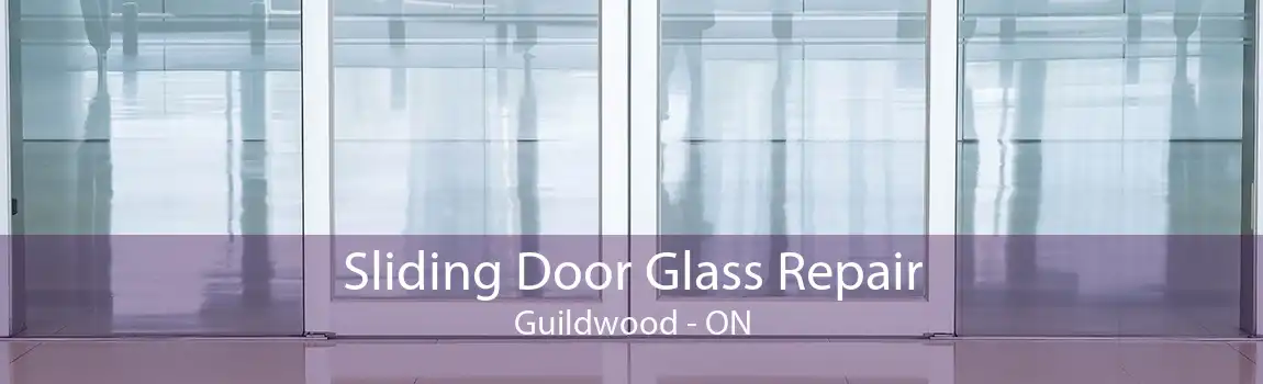 Sliding Door Glass Repair Guildwood - ON