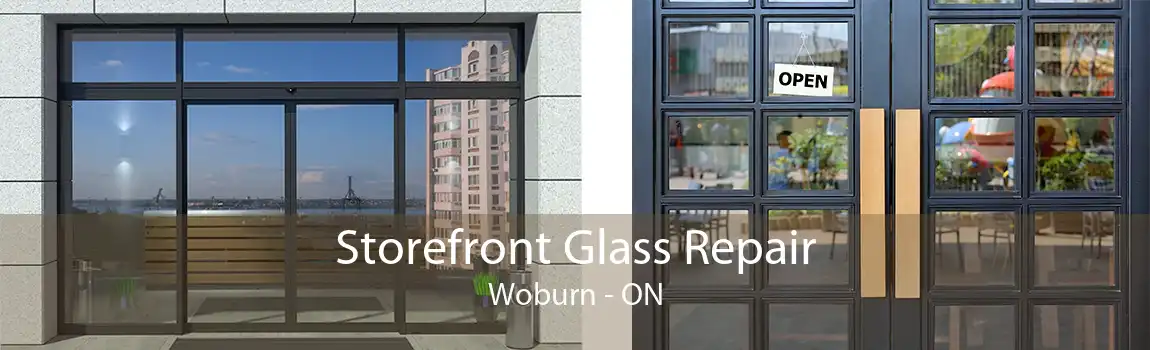 Storefront Glass Repair Woburn - ON