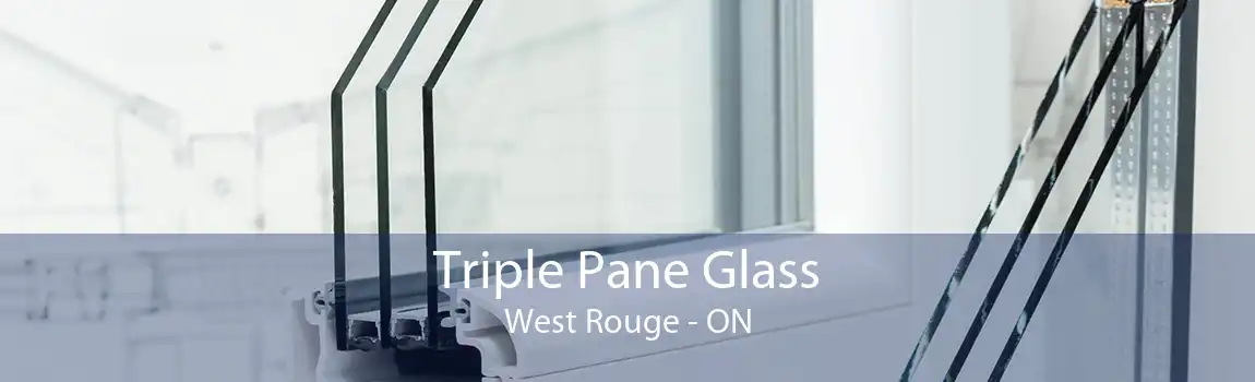 Triple Pane Glass West Rouge - ON