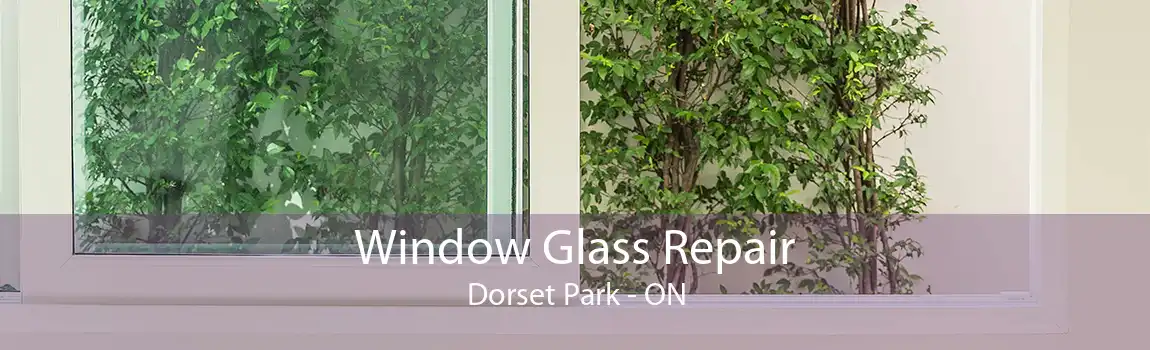 Window Glass Repair Dorset Park - ON